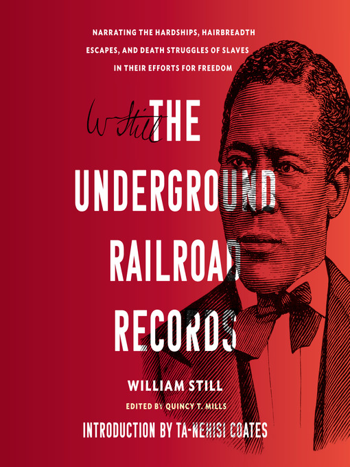 Title details for The Underground Railroad Records by William Still - Available